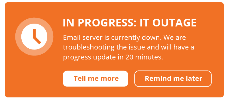 IT Outage Notification Templates   Communication Plan